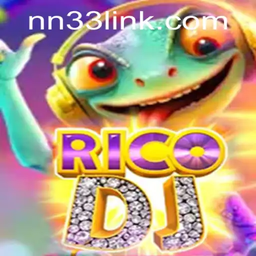 RicoDJ: Navigating the Exciting World of NN33 Gameplay