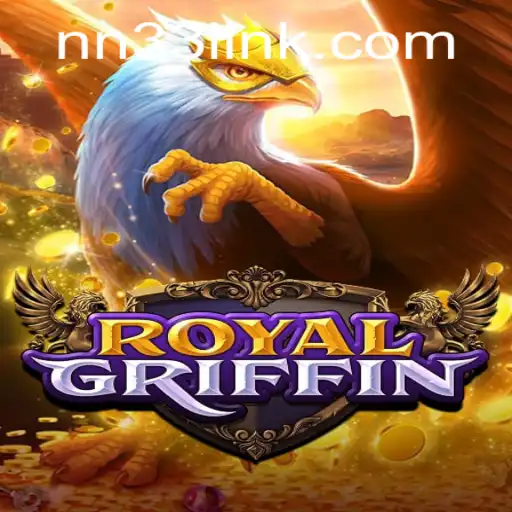 RoyalGriffin: An Epic Adventure Awaits with NN33