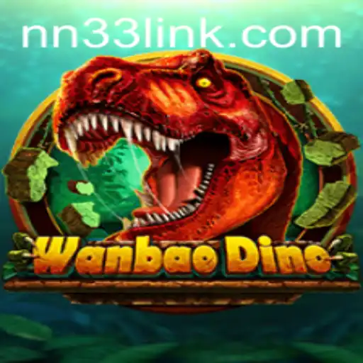 WanBaoDino: Embark on an Epic Adventure with NN33