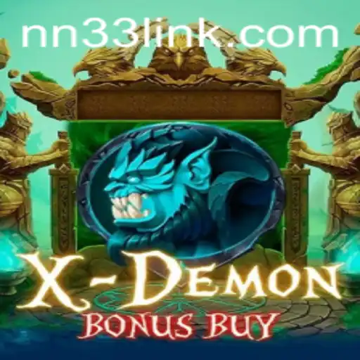 XDemonBonusBuy: Unleashing the Fiery Excitement with NN33